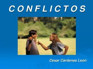 c o n f l i c t o s