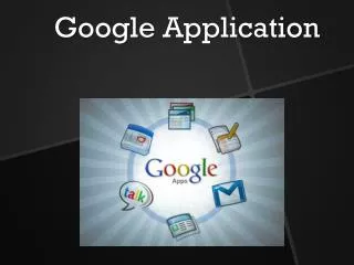 Google Application