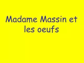madame massin et les oeufs