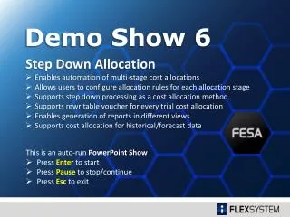Step Down Allocation Enables automation of multi-stage cost allocations
