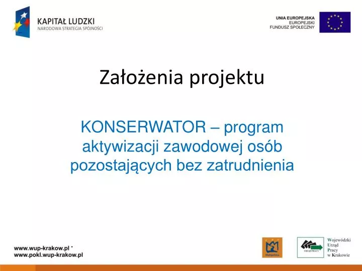 za o enia projektu konserwator program aktywizacji zawodowej os b pozostaj cych bez zatrudnienia