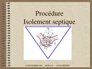 proc dure isolement septique