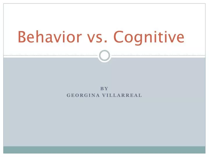 behavior vs cognitive