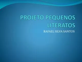 projeto pequenos literatos