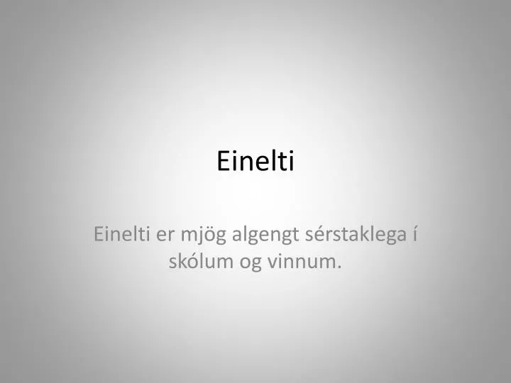 einelti