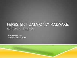 Persistent Data-only Malware: