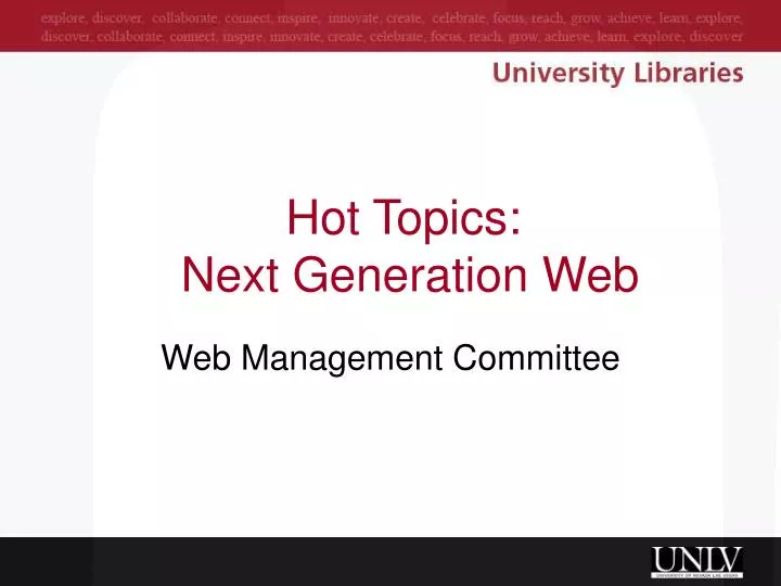 hot topics next generation web