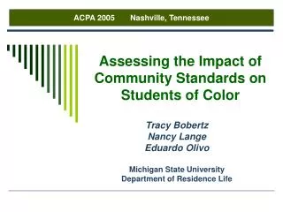 Assessing the Impact of Community Standards on Students of Color