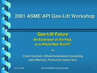 2001 ASME/API Gas-Lift Workshop