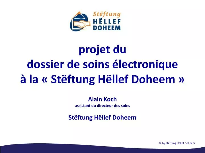 p rojet du dossier de soins lectronique la st ftung h llef doheem