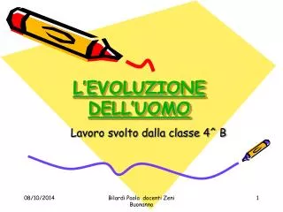 l evoluzione dell uomo