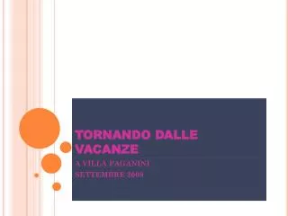 tornando dalle vacanze