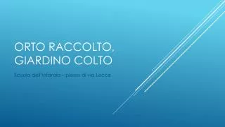 orto raccolto giardino colto