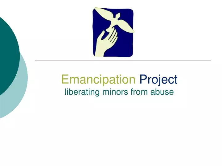 emancipation project liberating minors from abuse