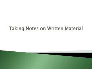 Taking Notes on Written Material