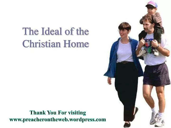 the ideal of the christian home