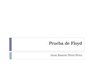 prueba de floyd