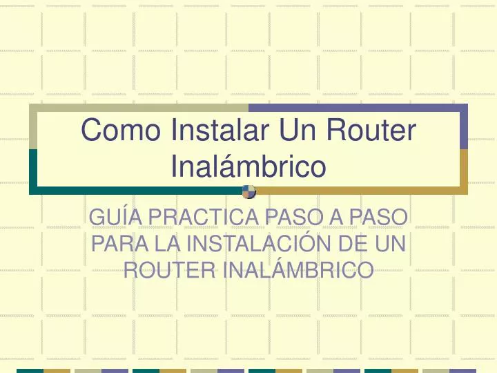 como instalar un router inal mbrico