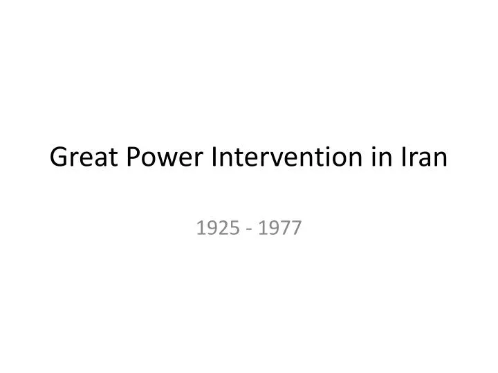 great power intervention in iran