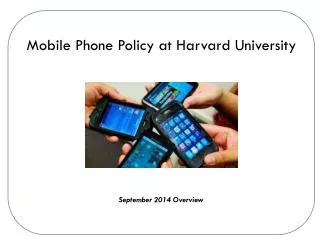 Mobile Phone Policy at Harvard University