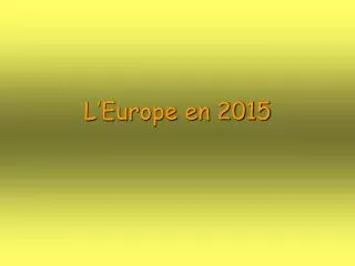 l europe en 2015