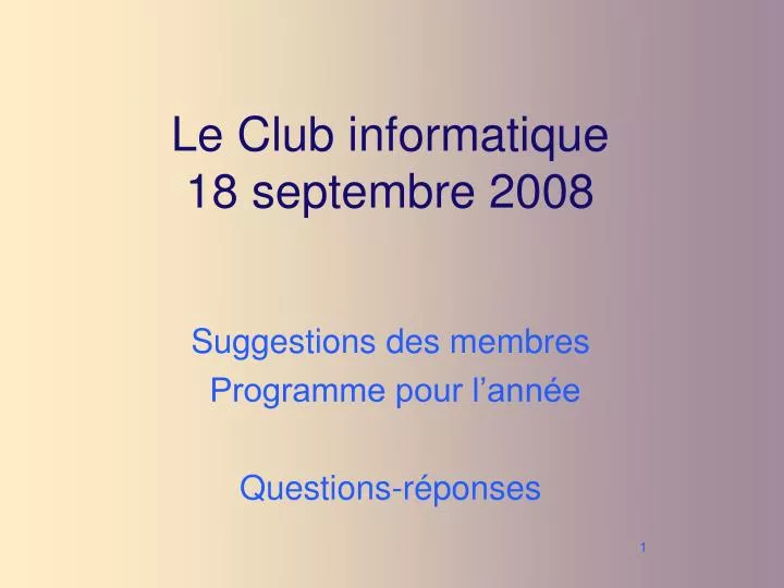 le club informatique 18 septembre 2008