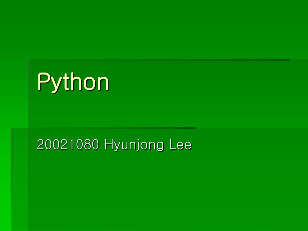 PPT - Python PowerPoint Presentation, free download - ID:5304014