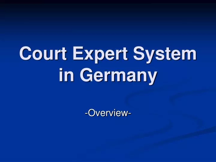 court expert system in germany