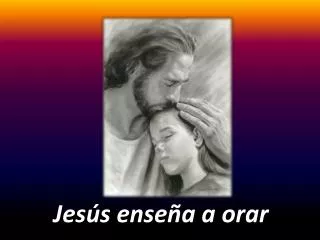 jes s ense a a orar