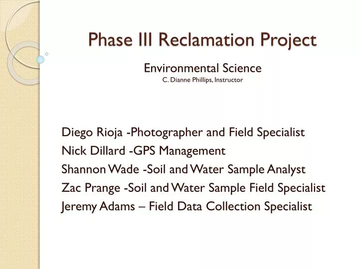 phase iii reclamation project