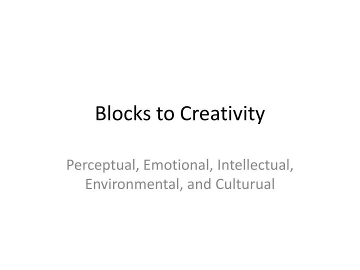 blocks to creativity