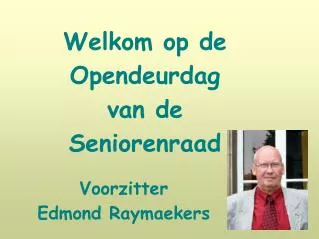 voorzitter edmond raymaekers