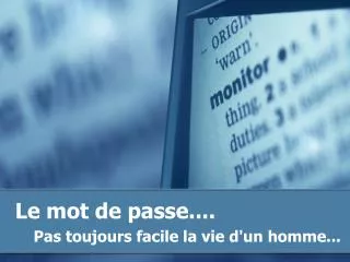 le mot de passe