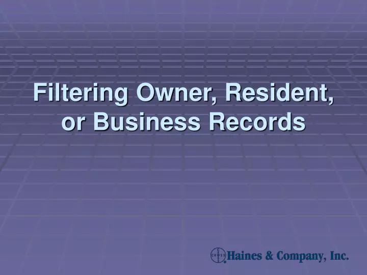 filtering owner resident or business records