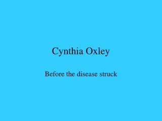 Cynthia Oxley