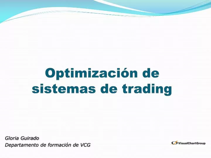 optimizaci n de sistemas de trading