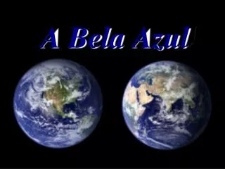 a bela azul