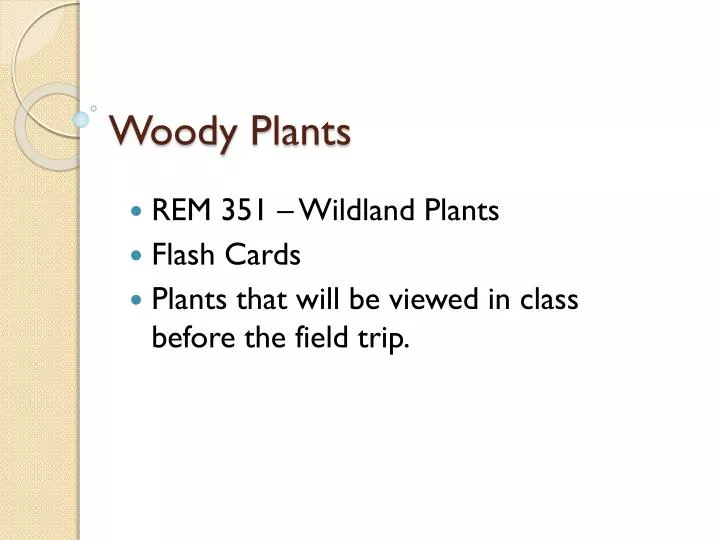 rem 351 wildland plants flash cards plants that will be viewed in class before the field trip