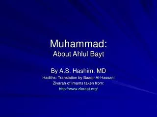 Muhammad: About Ahlul Bayt