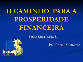 o caminho para a prosperidade financeira