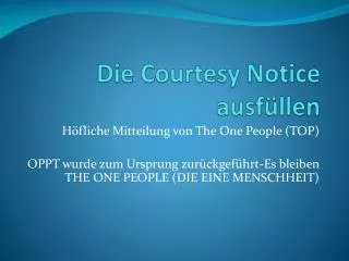 die courtesy notice ausf llen
