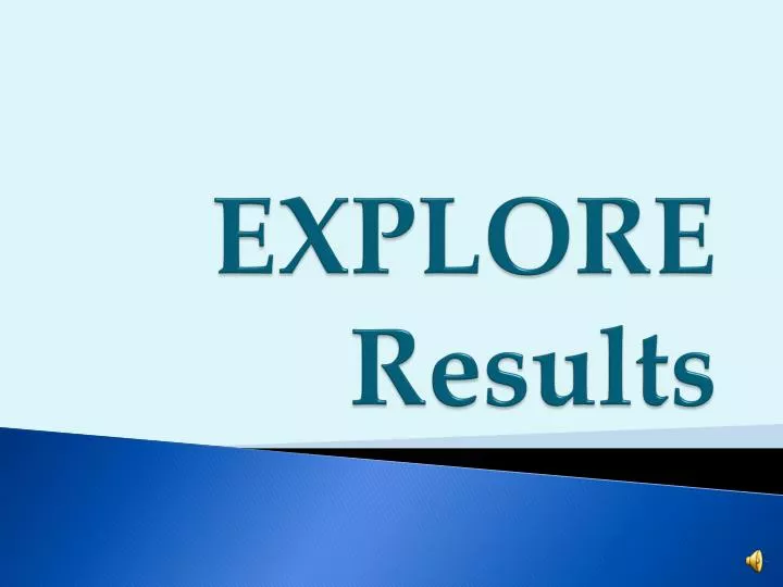 explore results