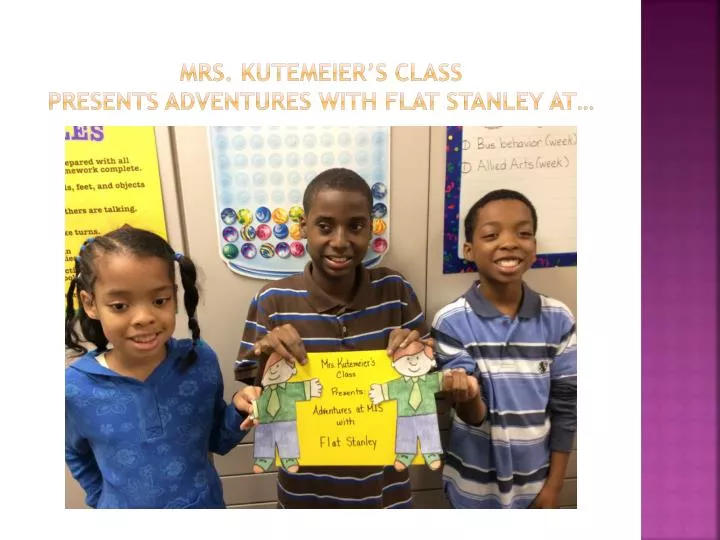 mrs kutemeier s class presents adventures with flat stanley at