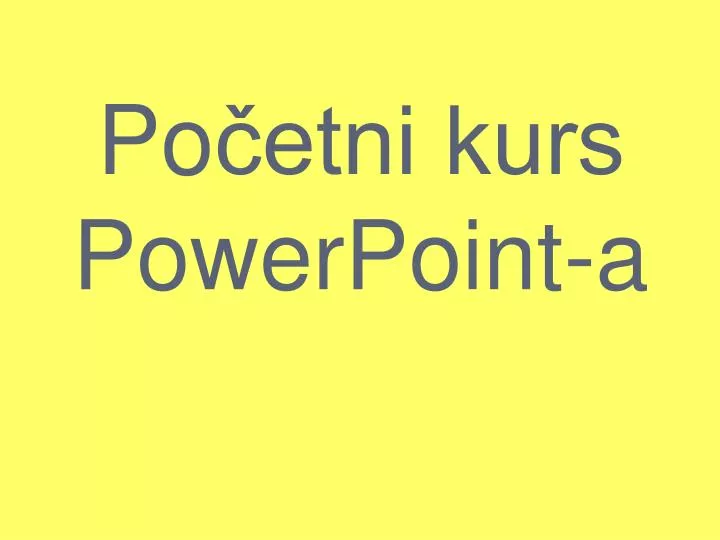 po etni kurs powerpoint a