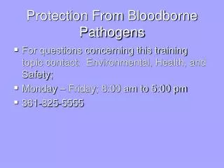 Protection From Bloodborne Pathogens