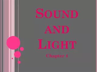 Sound and Light