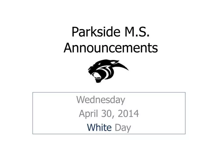 parkside m s announcements