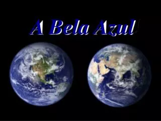 a bela azul