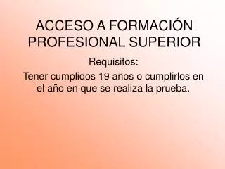 acceso a formaci n profesional superior