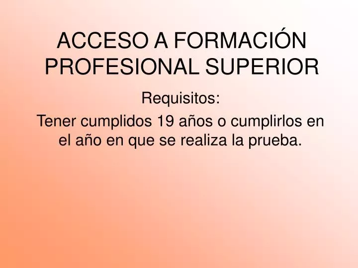 acceso a formaci n profesional superior
